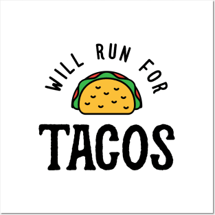 Will Run For Tacos v2 Posters and Art